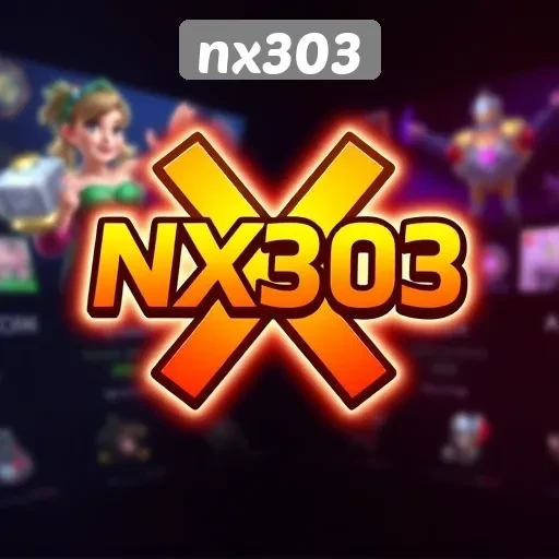 Keunggulan Game Online di nx303 untuk Pemain Indonesia